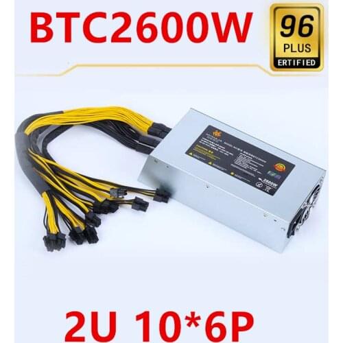 New Original PSU For Myihaja Single Channel 12V Power Supply 2U 10*6P 2600W Power Supply BTC2600W