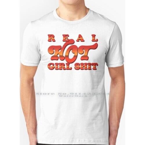 Real Hot Girl Shit T Shirt 100% Pure Cotton Real Hot Girl Shit Savage Hotgirl Summer Hot Girl Megan Thee Stallion Meg