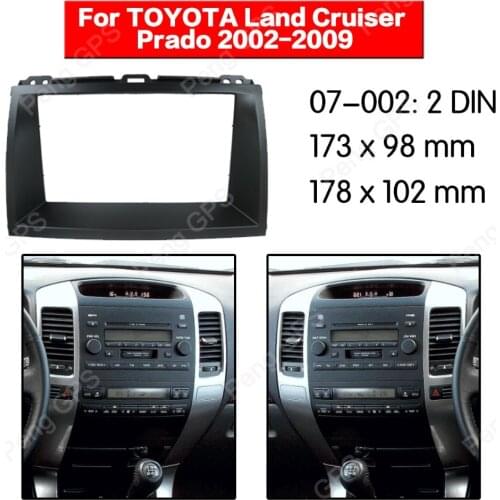2 din Car Radio stereo Fitting Fascia installation For TOYOTA Land Cruiser Prado (120) LEXUS GX 470 2002-2009 Fascias Mount trim