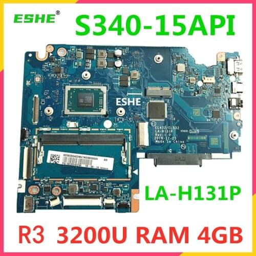 EL432/EL532 LA-H131P For Lenovo Ideapad S340-15API Laptop Motherboard R3 3200U 4G RAM tested good free shipping