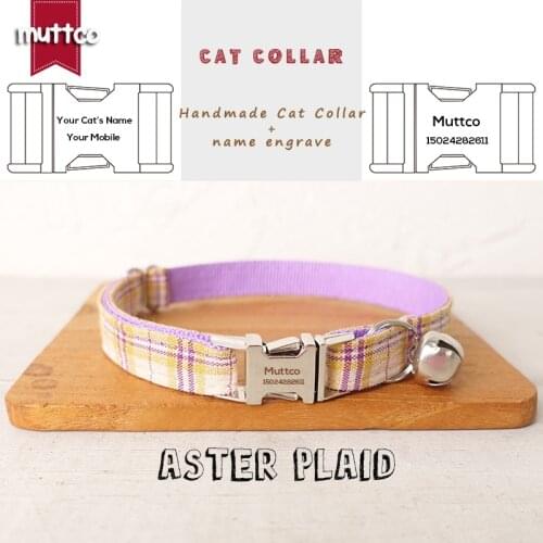 MUTTCO Retailing engraved beautiful self-design personalized cat collars ASTER PLAID handmade collar 2 sizes UCC100