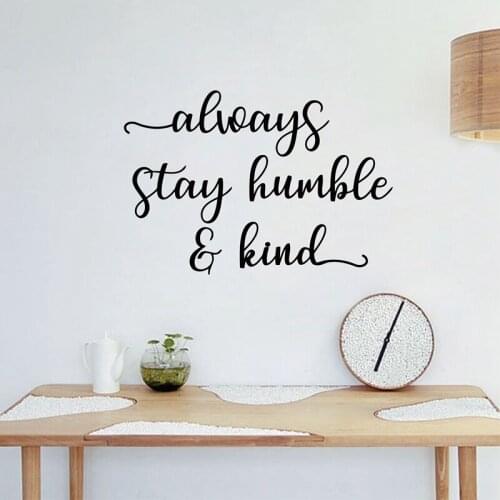 Always Stay Humble & Kind Inspirational Quote Vinyl Decal Wall Stickers Home Decor - Humble and Kind