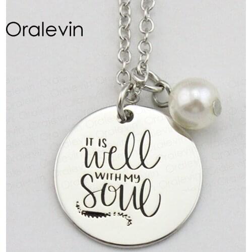 IT IS WELL WITH MY SOUL Inspirational Hand Stamped Engraved Custom Pendant Female Necklace Gift Jewelry,10Pcs/Lot, #LN2119