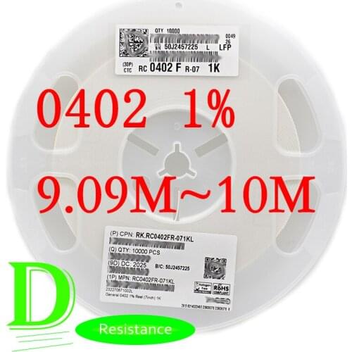 100PCS SMD Resistor RC Series 0402 1% Original RC0402FR-07 Series 9.09M-10M All resistors 9.09M 9.31M 9.53M 9.76M 10M
