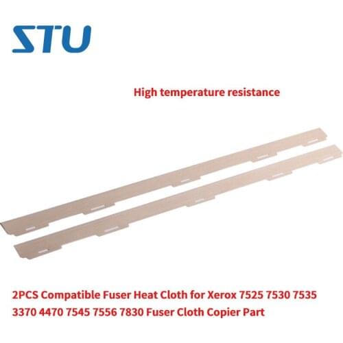 2PCS New High temperature resistance Fuser Heat Cloth for Xerox 7525 7530 7535 3370 4470 7545 7556 7830 Fuser Cloth Copier Part