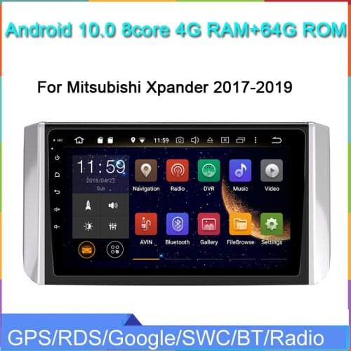 RAM 4G ROM 64G Android 10.0 car dvd gps player for Xpander 2017-2019 with gps navigation autoradio