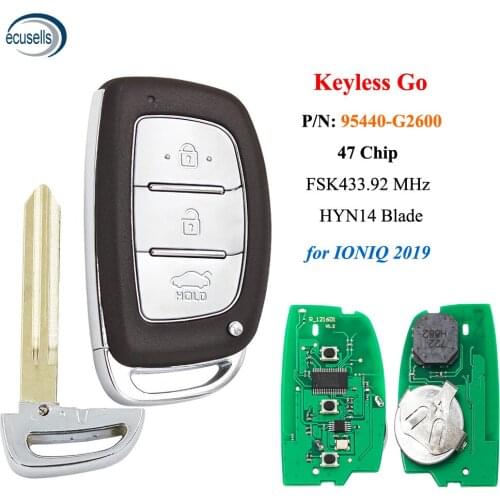 3 Button FSK433.92 MHz Keyless-Go Remote Control Key 47 CHIP / PN: 95440-G2600 / HYN14 /for Hyundai IONIQ 2019