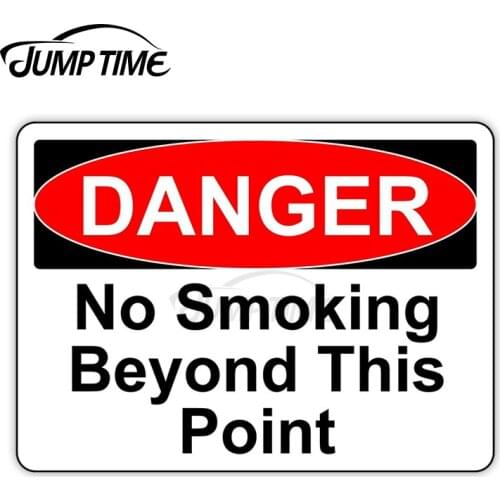 Jump Time 13cm x 6.2cm Car Sticker DANGER NO SMOKING BEYOND THIS POINT Decals Warning Door Bulding Waterproof Car Accessories