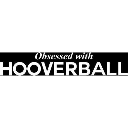 Obsessed with Hooverball Sports Personality Car Sticker Waterproof Anti-UV Car Window Body Decorative Stickers Accessories