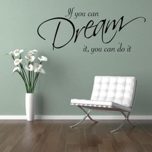If You Can Dream It You Can Do It Motivating Dream Phrases Wall Sticker Inspiring Sentence Living Room Wall Stickers
