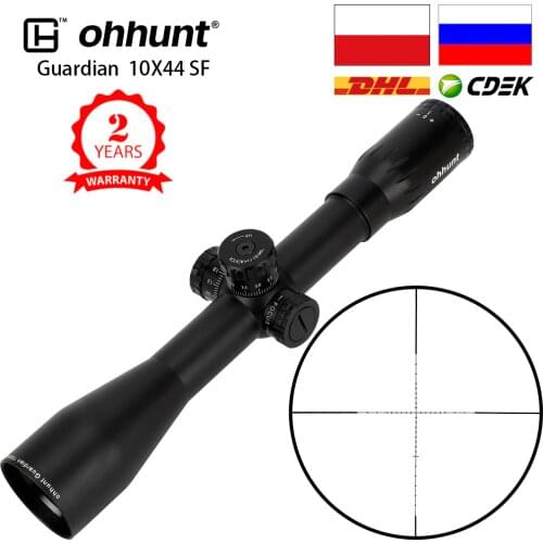 Ohhunt Guardian 10X44 SF Hunting Riflescopes Side Parallax Tactical Reticle Turrets Lock Reset Fixed Magnification 10X Scope