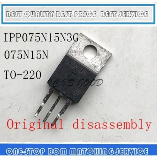 10PCS-100PCS IPP075N15N3G 075N15N 150V 110A TO-220 Original disassembly