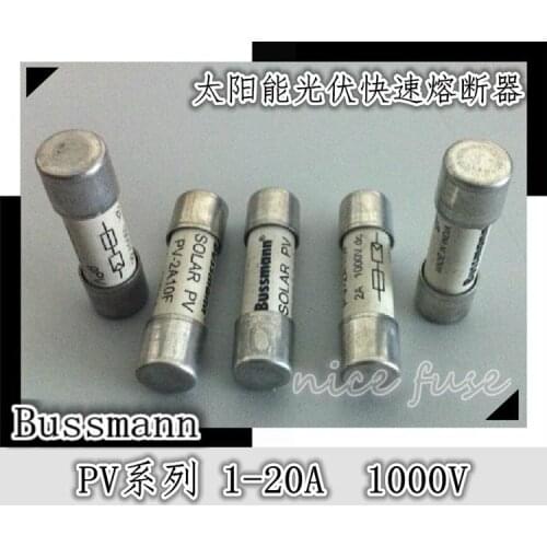 Bussmann Photovoltaic Solar Electronics imported fast fuse PV Series 1A-20A 1KV 10 * 38mm