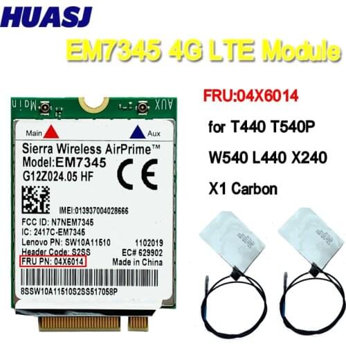 EM7345 4G Card for T440 T540P W540 L440 X240 X1 Carbon 4G Module NGFF M.2 WWAN Card 04X6014 4G LTE/HSPA+ 42Mbps Card