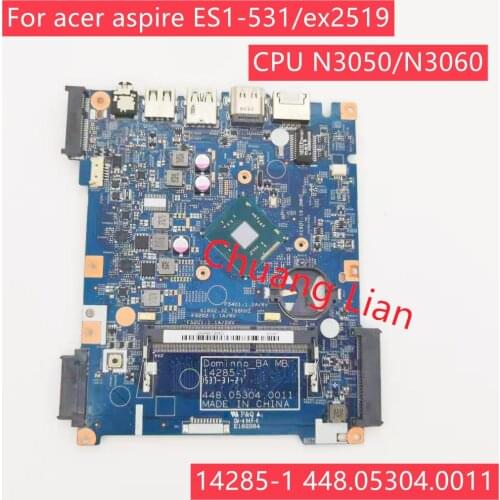 14285-1 448.05304.0011 For acer aspire ES1-531/ex2519 notebook motherboard with CPU N3050/N3060 DDR3L100% Fully Tested