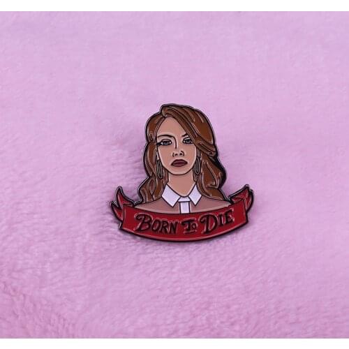 Born to die - Lana del Rey inspired badge beautiful sorrowful music collection