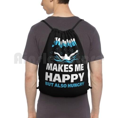 Swimming Makes Me Happy But Hungry Funny Long Sleeve Backpack Drawstring Bags Gym Bag Waterproof Sports Swim Water Sports