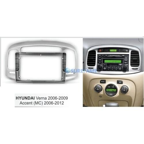 9 inch Car Fascia Radio Panel for 2006-2009 Hyundai Verna Dash Kit Install Facia Console Bezel Adapter Stereo 9inch Trim Plate