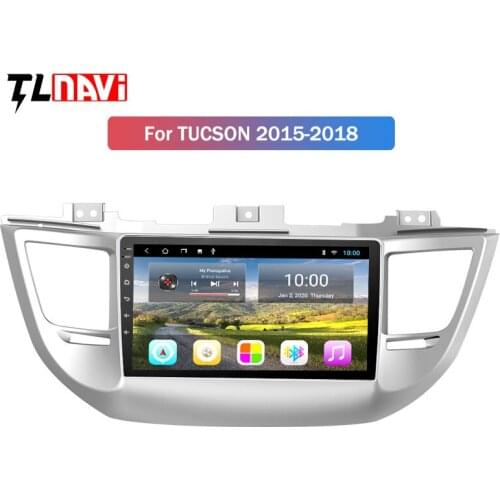 2G RAM 9 inch android 10 For Hyundai Tucson 2015-2018 Auto vehicle car multimedia GPS navigation system