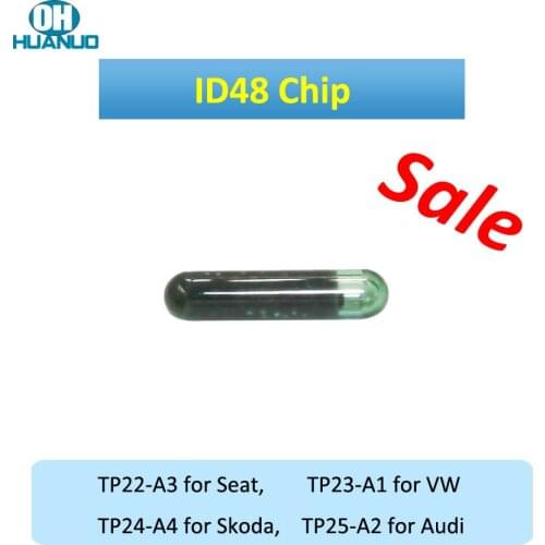Good Quality ! ID48 Glass Chip CAN (A1) TP23 for VW, (A2) TP25 for AUDI, (A3) TP22 for Seat, (A4) TP24 for Skoda Car Key Chip