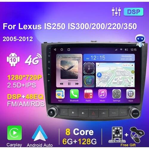 Autoradio For Lexus IS200 IS220 IS250 IS300 IS350 2005-2012 Car Radio DSP Multimedia Player GPS Carplay Touch Audio DVD No 2 din