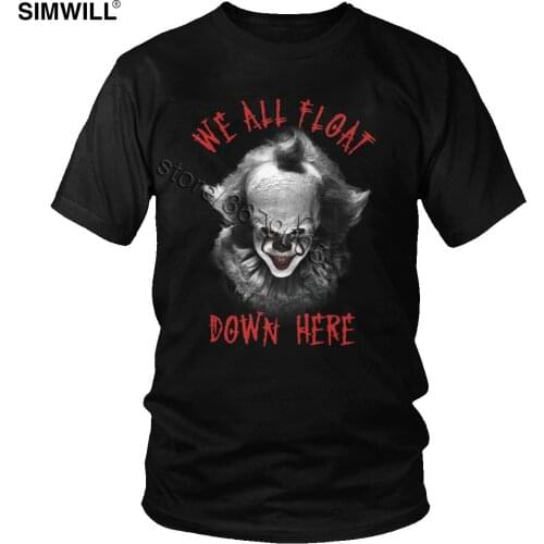Horror Movie It T Shirt We All Float Down Here T-Shirt for Men Cotton Pennywise Tshirt Cool Short Sleeved Halloween Clown Tees
