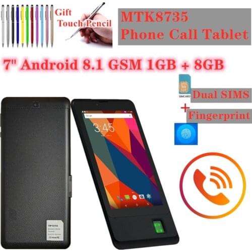 Hot Sales Fingerprint Phone Call Tablet 7 INCH MTK8735 Android 8.1 GSM 1GB / 8GB Dual SIM ports IPS Screen Quad Core 4000mAh