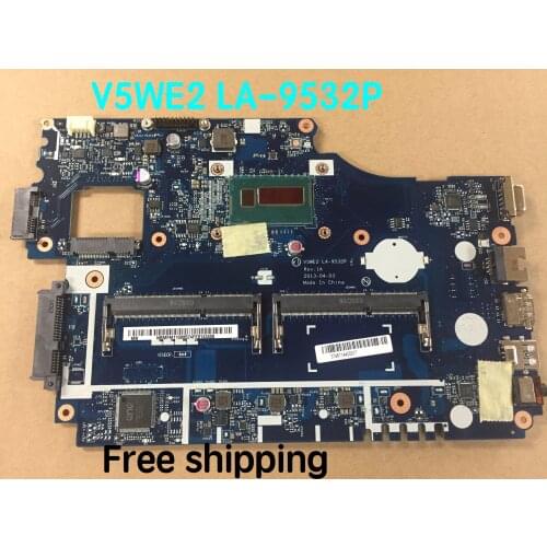 V5WE2 LA-9532P For ACER Laptop Motherboard E1-572 E1-532 n2955u Mainboard 100%tested fully work