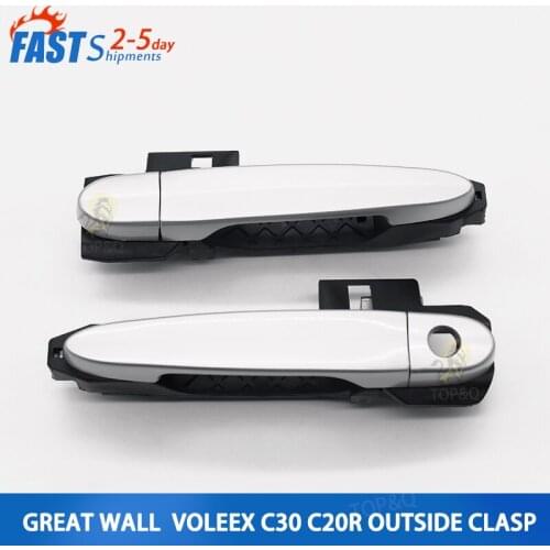 Great Wall Voleex C30 outer handle door handle outer clasp door handle assembly C20R car accessories