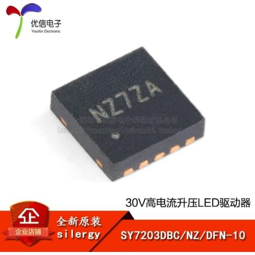 SY7203DBC genuine original screen NZ DFN-10 30V high current boost LED driver