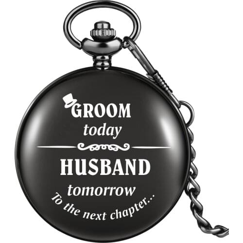 Groom Today Husband Tomorrow Portable Male Pocket Watch Classic Numerals Dial Quartz Small Clock Durable Chain Pendant Souvenir