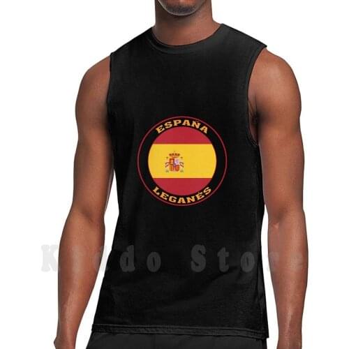 Leganés Spain Flag Leganés Espa ? A Tank Tops Vest 100% Cotton Leganés Leganés City Leganés Map Leganés Spain