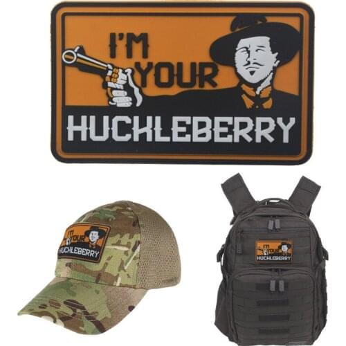 PVC I 'm your huckleberry patches funny Military patches Hook Loop back tactical army badge DIY