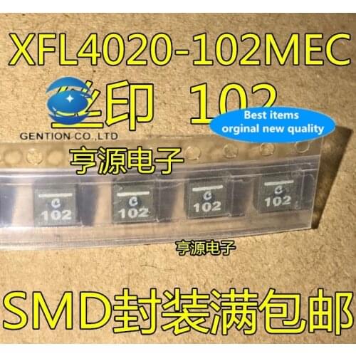 10PCS printing 102 SMD fixed inductance XFL4020-102Mec in stock 100% new and original