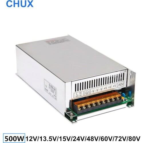 CHUX 500W Switching Power Supply 12v 13.5v 15v 24v 48v 60v 72V 80v Single Output AC to DC FOR LED Power Supplies