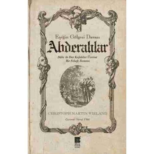 Abderalılar-Shadow Case Of Christoph Martin Wieland Wise Culture Art