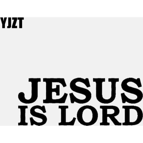YJZT 13.1CM*5.1CM Car Sticker Vinyl Decal JESUS IS LORD Christian Black/Silver C3-1304