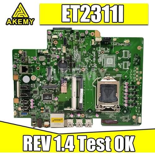New Akemy ET2311I REV 1.4 Mainboard For ASUS ET2311I ET2311 All-in-one Motherboard 100% Test OK GMA