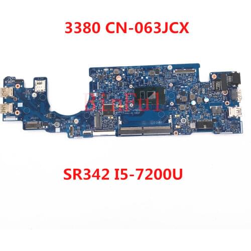 High quality For Dell Latitude 3380 Laptop Motherboard CN-063JCX 063JCX 63JCX 16824-1 SR342 I5-7200U CPU 100%full DDR4 Tested