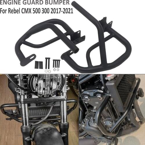 Engine Guard Crash Bar Bumper Frame Protection For Honda Rebel 500 300 CMX 300 500 CMX300 CMX500 Rebel 2017 2018 2019 2020 2021