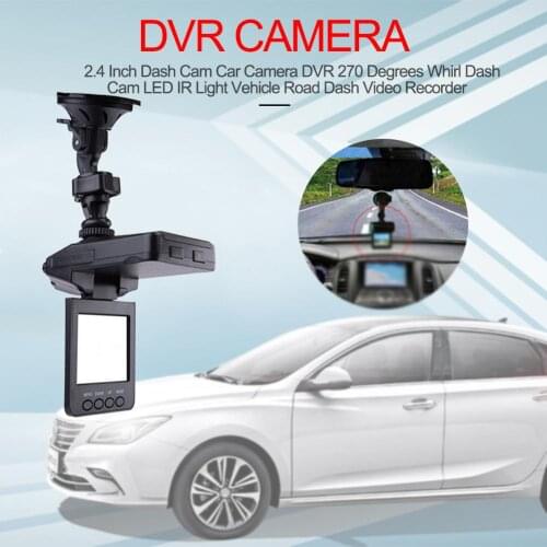 2.4 Inch Dash Cam Car Camera DVR 270 Degrees Whirl Dash Cam LED IR Light Vehicle Road Dash Video Recorder