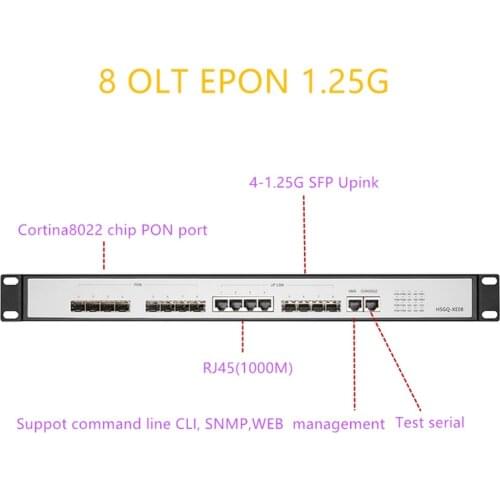 EPON OLT 8 PON port OLT GEPON support L3 Router/Switch 4 SFP 1.25G SC multimode WEB management Open software Open software