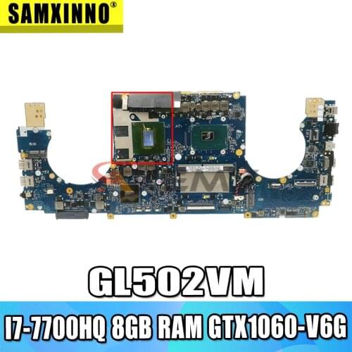 S5VM for ASUS ROG S5V GL502VML GL502VMK GL502VM laptop motherboard GL502VMZ notebook mainboard I7-7700HQ CPU 8GB RAM GTX1060-V6G