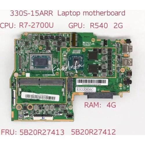 For Lenovo Ideapad 330S-15ARR Laptop Motherboard MB 3N81FB CPU:R7-2700U GPU:R540 2G RAM:4G DDR4 FRU:5B20R27413 5B20R27412