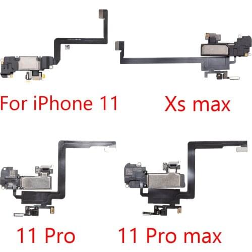Ear Earpiece Flex For iPhone 11 11Pro max Proximity Light Sensor Sound Earphone Speaker Flex Cable Assembly