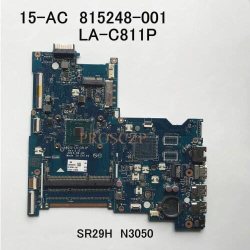 For 815248-501 815248-001 15-AC Notebook motherboard with SR29H N3050 CPU ABQ52 LA-C811P 1.6 GHZ DDR3 100% Tested+Free shipping