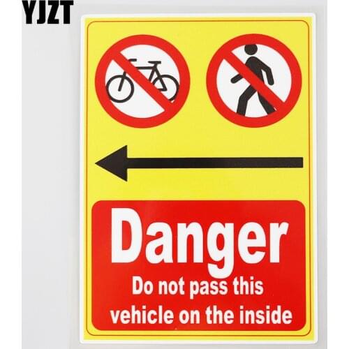 YJZT 10.7CM×15.4CM Decal Danger Do Not Pass Vehicle on Inside PVC Car Sticker 12C-0479