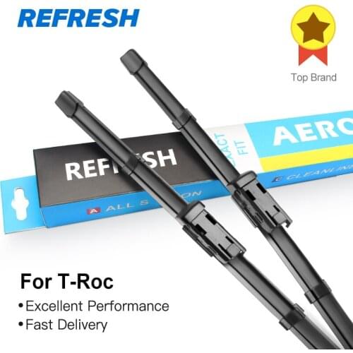 REFRESH Wiper Blades for Volkswagen VW T-Roc Fit Slim Push Button Arms 2017 2018 2019 2020
