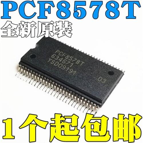 New and original PCF8578 PCF8578T SSOP56 IC Integrated circuit chips, display driver SOP56 auto instrument display drives