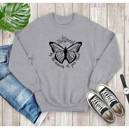 Be Transformed Butterfly Romans 12:2 Christian sweatshirt graphic fashion youngs hipster religion pure cotton vintage pullovers